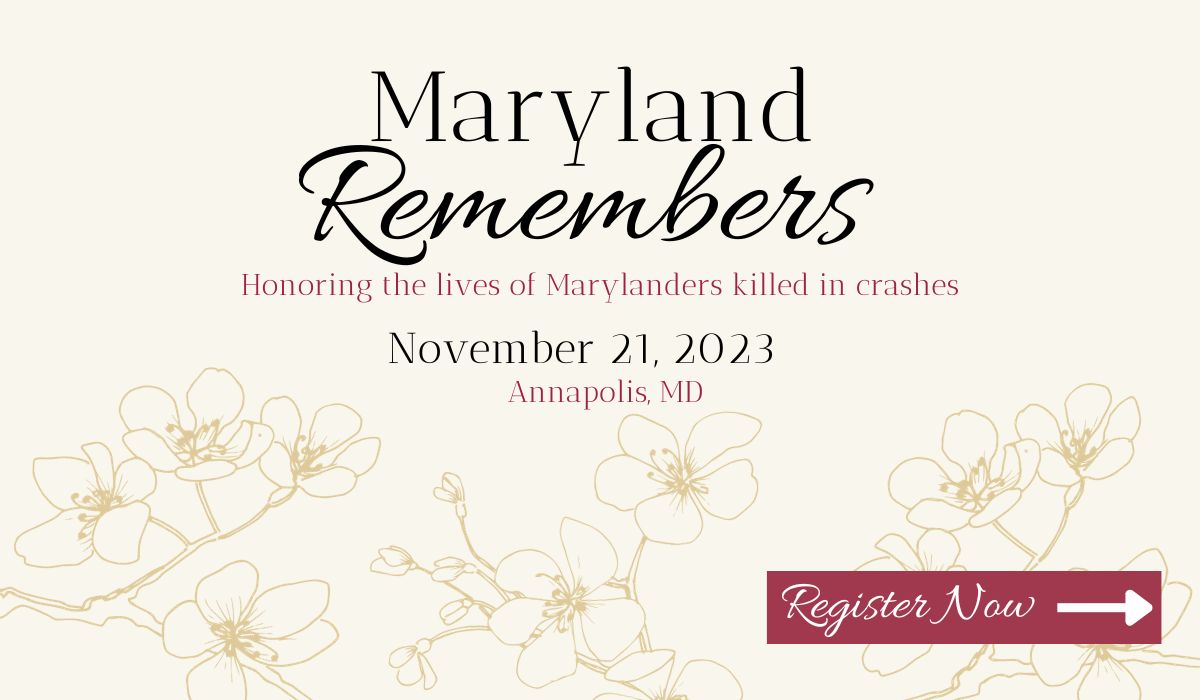 Maryland remembers zero deaths maryland vision zero maryland