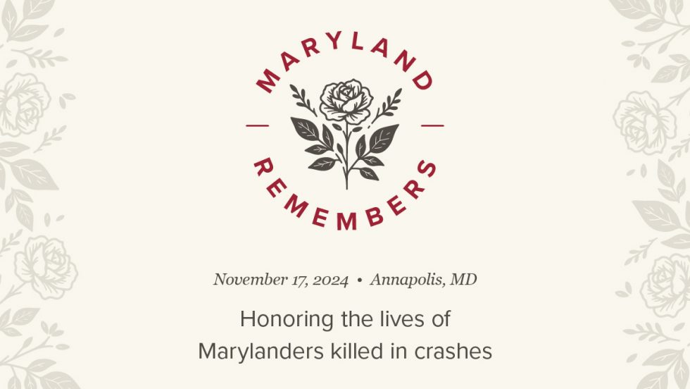 Maryland Remembers Zero Deaths Maryland Vision Zero Maryland